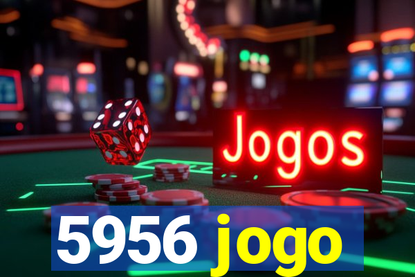 5956 jogo